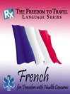 French (MP3): For Travelers with Health Concerns
